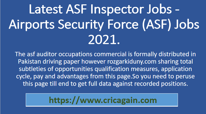 Latest ASF Inspector Jobs