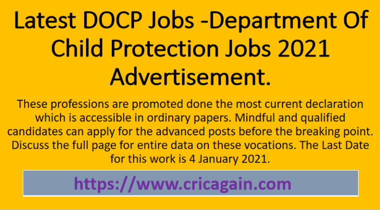 Latest DOCP Jobs -Department Of Child Protection Jobs 2021 Advertisement