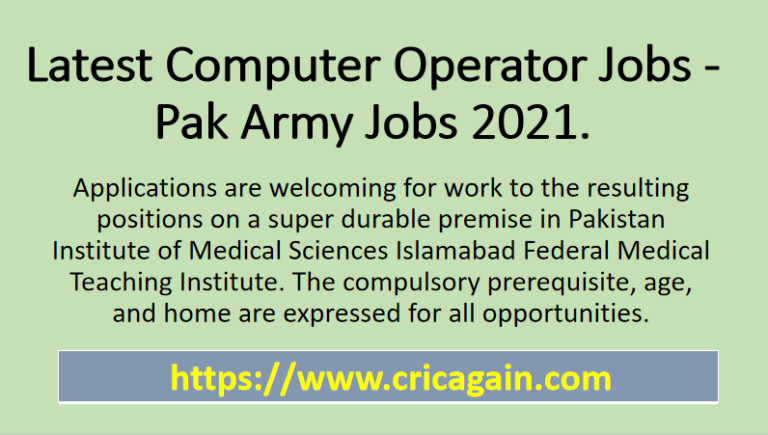Latest Computer Operator Jobs -Pak Army Jobs 2021