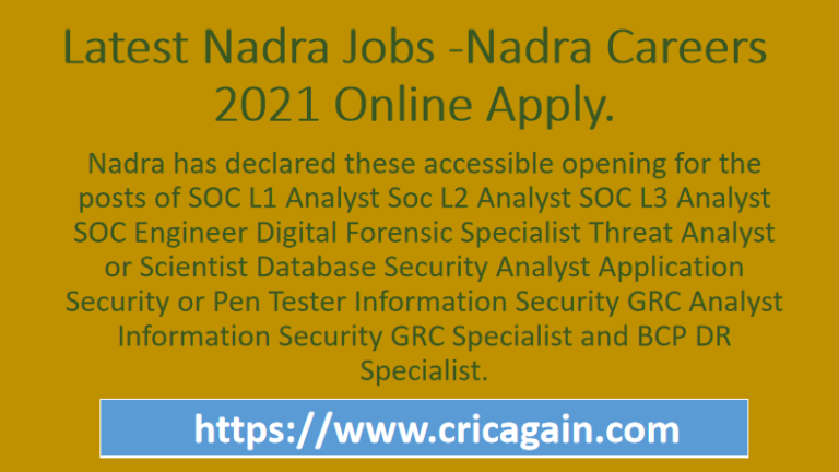 Latest Nadra Jobs -Nadra Careers 2021 Online Apply